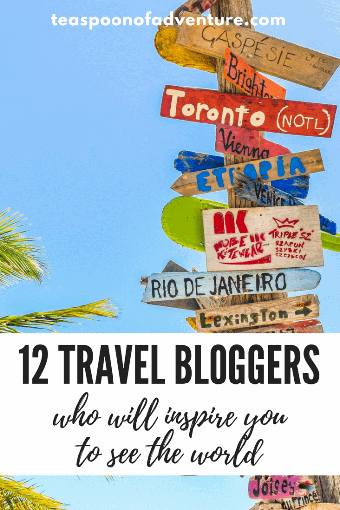 12 Travel Bloggers Who Will Inspire You to See the World 14 travel bloggers
