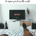 28 Travel TV Shows & Movies that Will Inspire You to See The World 26 What do you do when you can't jump on a plane and go somewhere new? You put on your favourite travel TV shows and movies, of course! Check out 28 travel bloggers' top picks for the best travel TV shows and movies that will inspire you to see the world! #travel #wanderlust