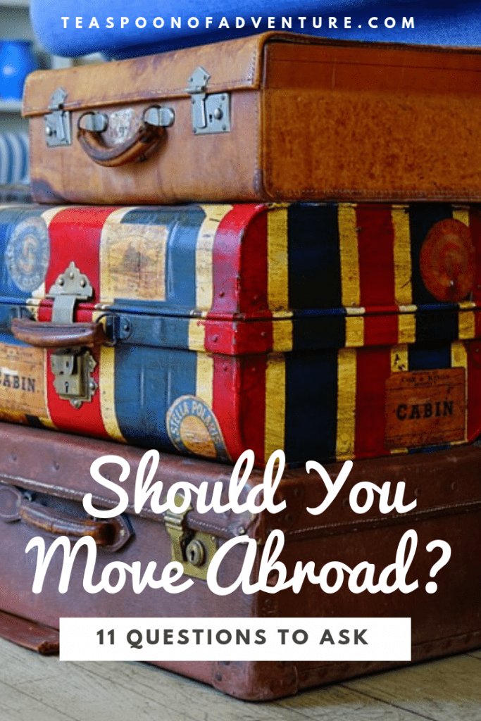 So you want to move abroad? Awesome! But before you go and book that flight, take a minute and answer these 12 questions before moving abroad! #expat #lifeabroad #livingabroad #moveabroad #travel