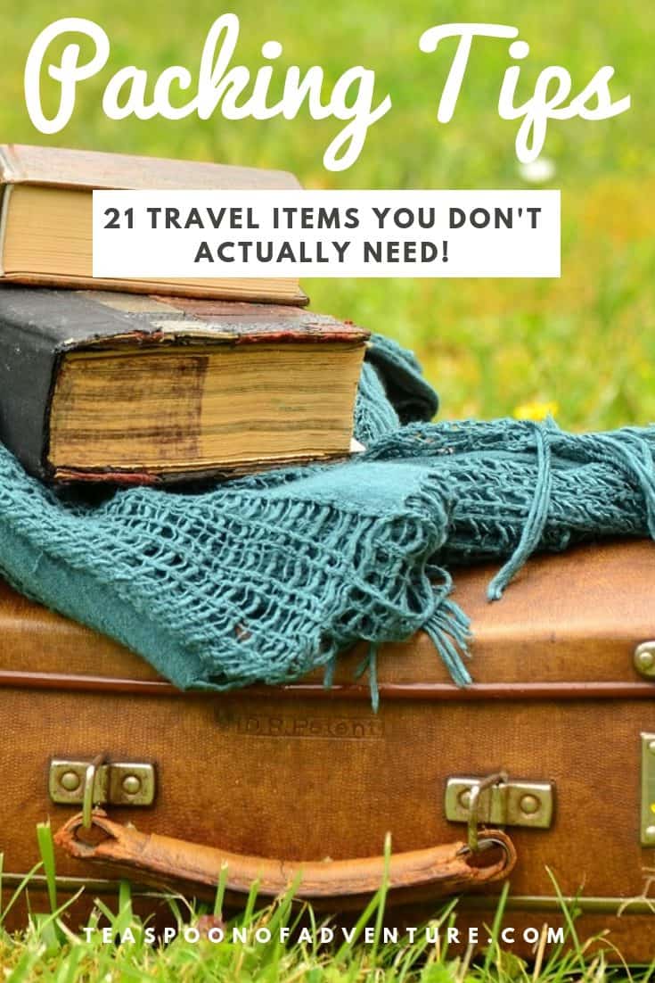 Packing Tips: 21 Popular Travel Items You Don't Actually Need 5 Want to pack smart? Here are 21 travel items you don't actually need! Plus, check out my packing tips and must-pack essentials! #travel #traveltips #packing #packingtips #travelhack #packinglist