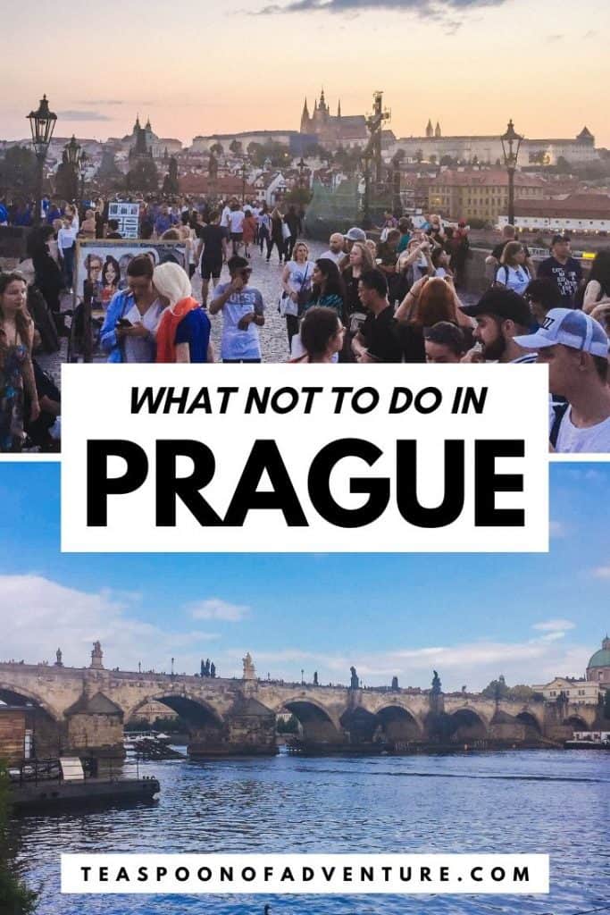 What NOT to Do in Prague 22 If you're traveling Europe, find out what NOT to do in Prague. What scams should you be aware of? Where should you avoid? And how much is too much to pay for a beer? #prague #travel #europe #traveltips #czechrepublic #backpack