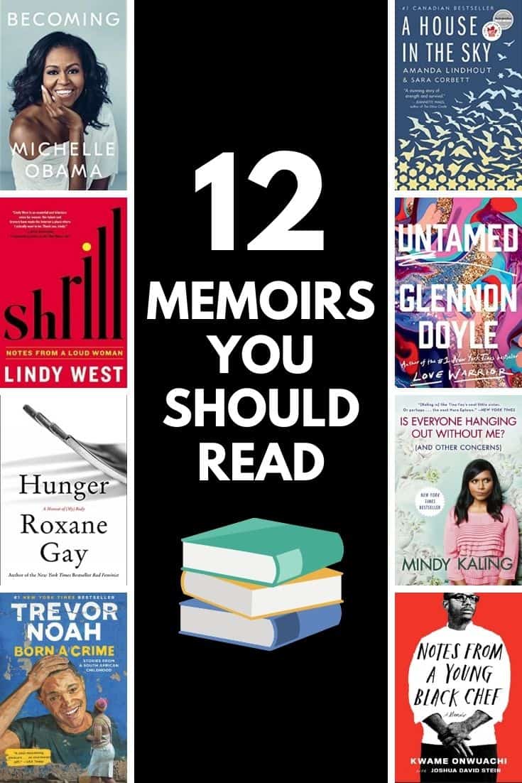12 Memoirs You Should Read 17 12 MEMOIRS YOU SHOULD READ! Check out my picks for the top 12 memoirs to add to your TBR! From celebrities and chefs to hostages and first ladies, there's a memoir for every reader! #book #books #bookquote #reading #read #memoir #tbr #readinglist #whattoread #memoirs