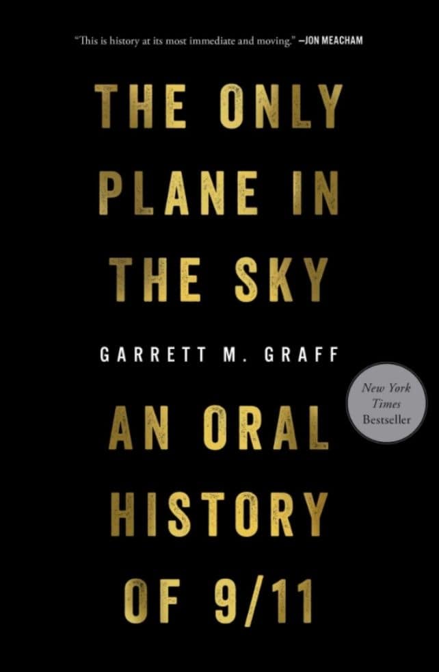 10 True Crime Books for a Truly Spine-Chilling Booktober 12 The Only Plane in the Sky by Garrett Graff