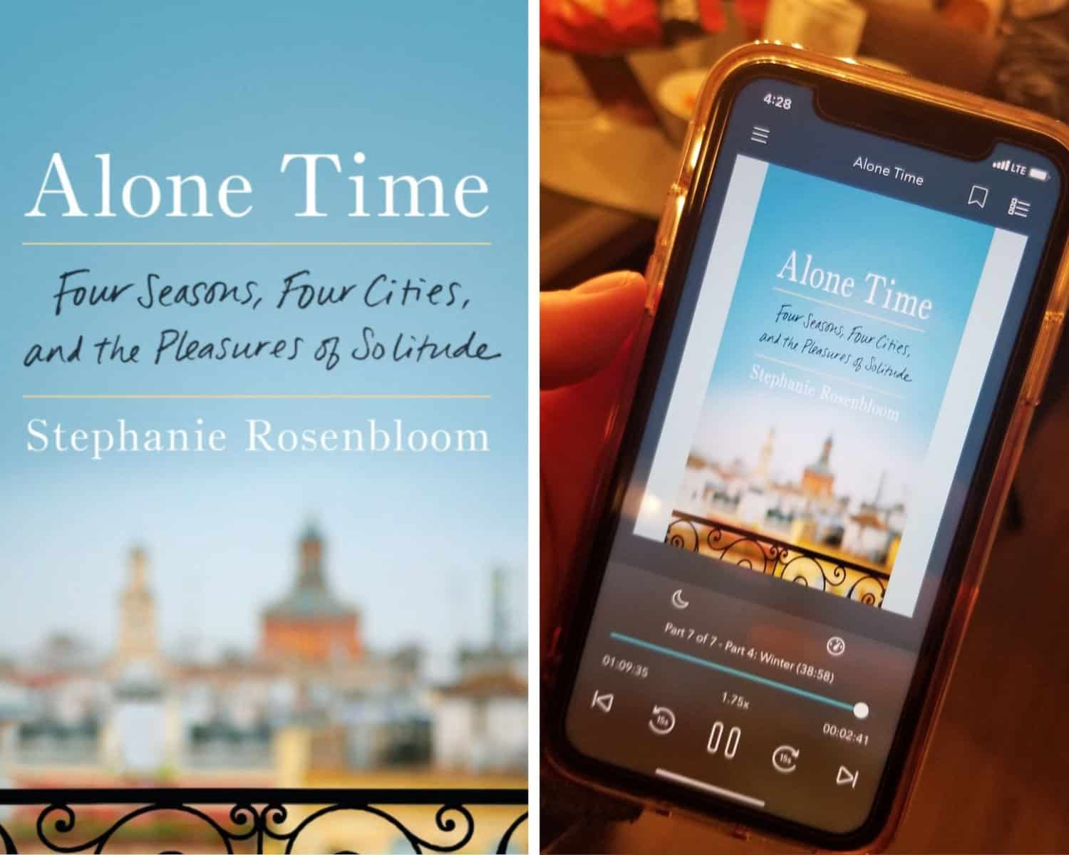 Reading Wrap Up: February 2021 4 Alone Time by Stephanie Rosenbloom