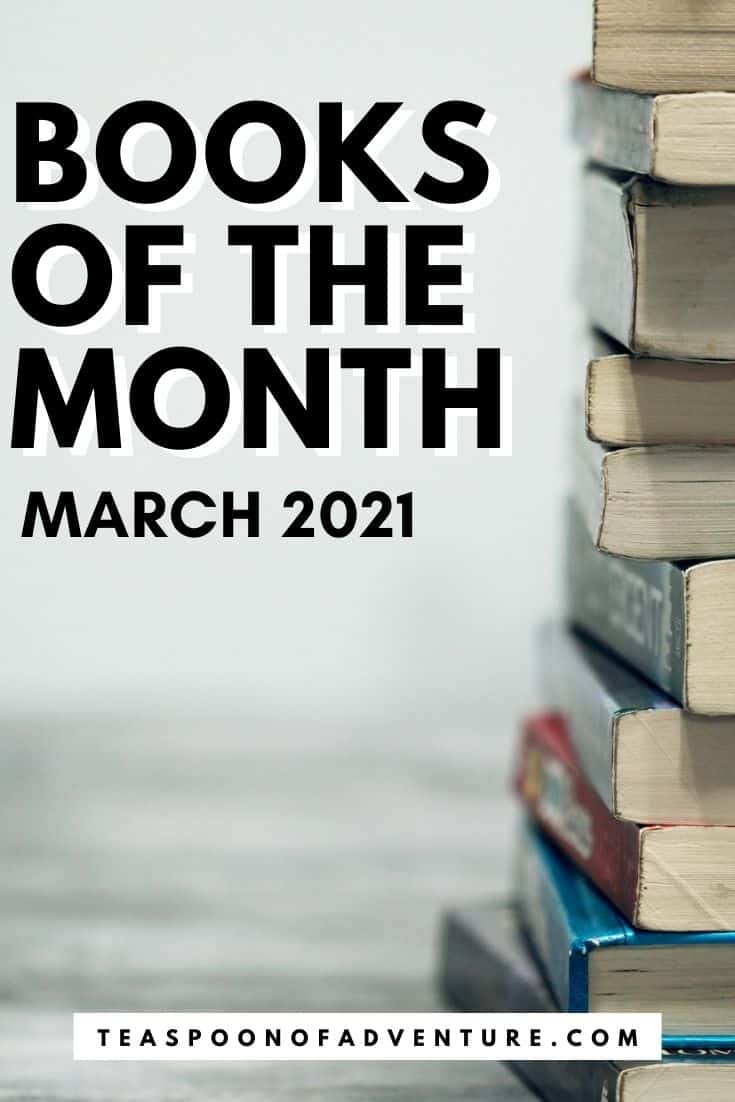 Reading Wrap Up: March 2021 9 Check out my reading wrap up for March 2021 and best books of the month! Add these to your TBR reading list! #book #books #bookquote #reading #read #tbr #readinglist #whattoread #readingwrapup #booksofthemonth #march #march2021 #marchreadinglist #springreading #spring