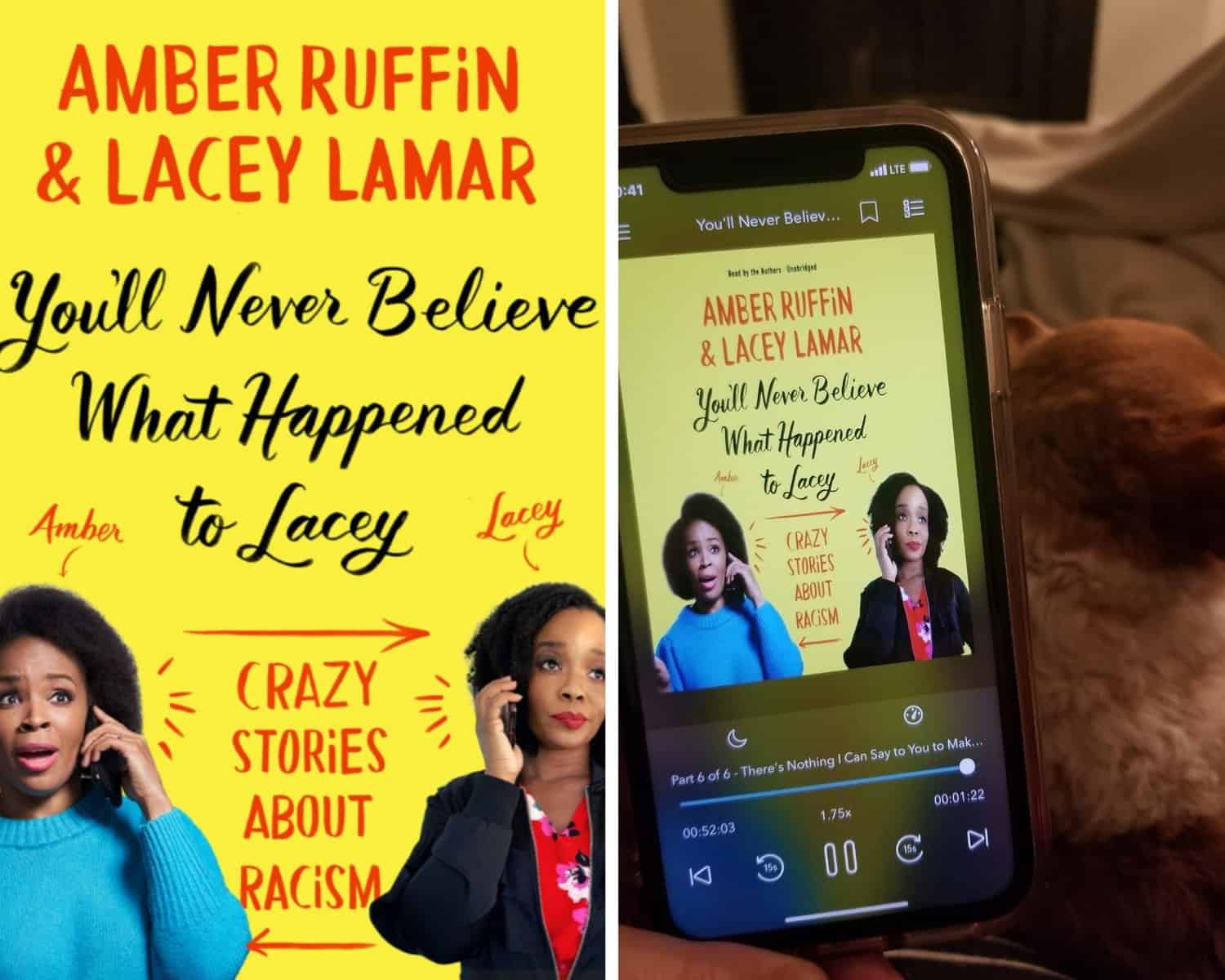 You'll Never Believe What Happened to Lacey by Amber Ruffin, Lacey Lamar