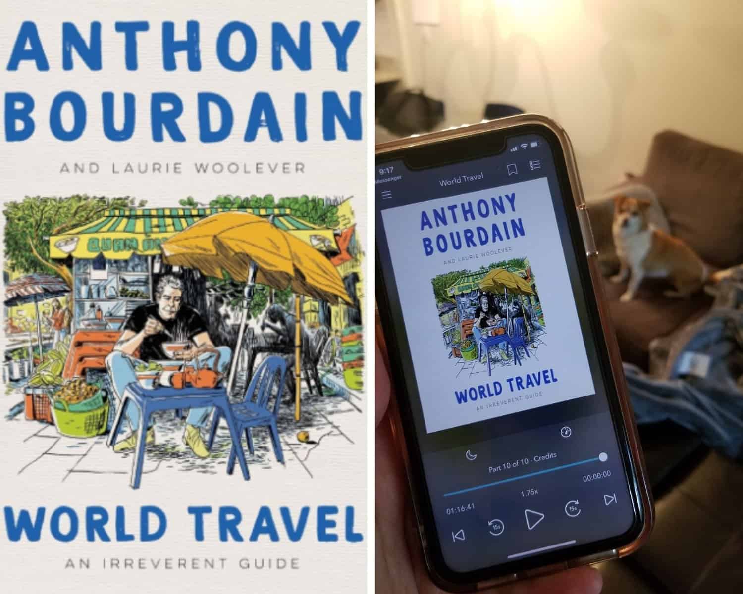 Reading Wrap Up: May 2021 2 World Travel by Anthony Bourdain & Laurie Woolever