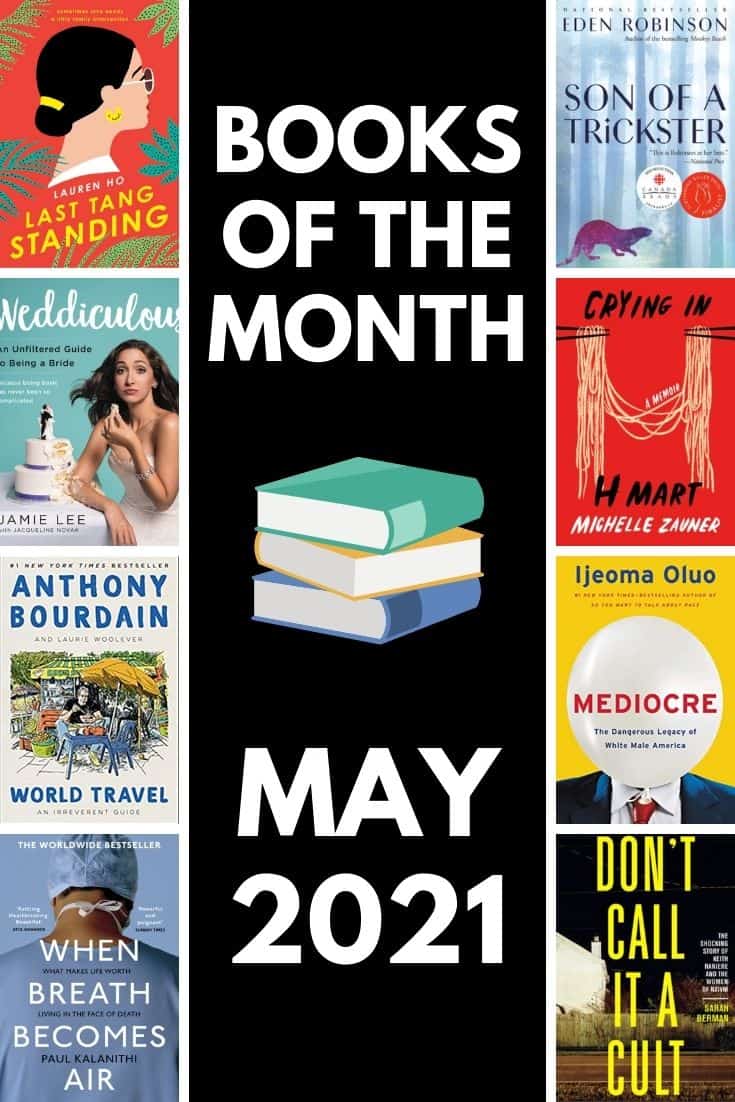 Reading Wrap Up: May 2021 9 BEST BOOKS OF SPRING 2021: Check out my top reads from May 2021 to add to your TBR! Build your reading list now! #book #books #bookquote #reading #read #tbr #readinglist #whattoread #readingwrapup #booksofthemonth
