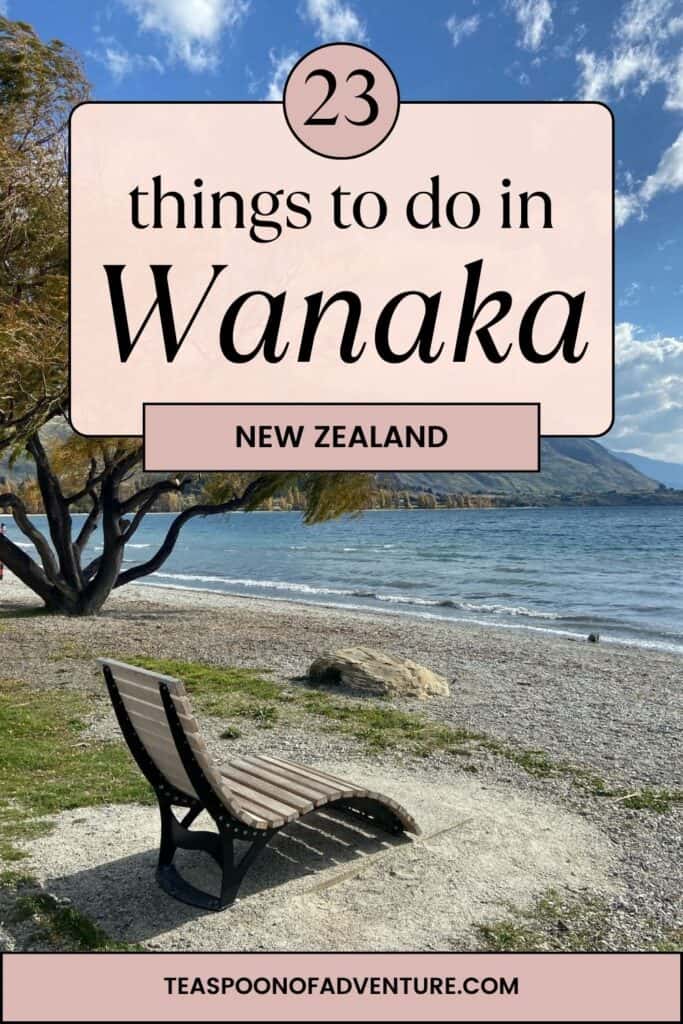 WHAT TO DO IN WANAKA, NEW ZEALAND: Check out 23 things to do in Wanaka besides seeing #ThatWanakaTree and hike Roy's Peak! #wanaka #newzealand #travel #travelitinerary #traveltips #itinerary